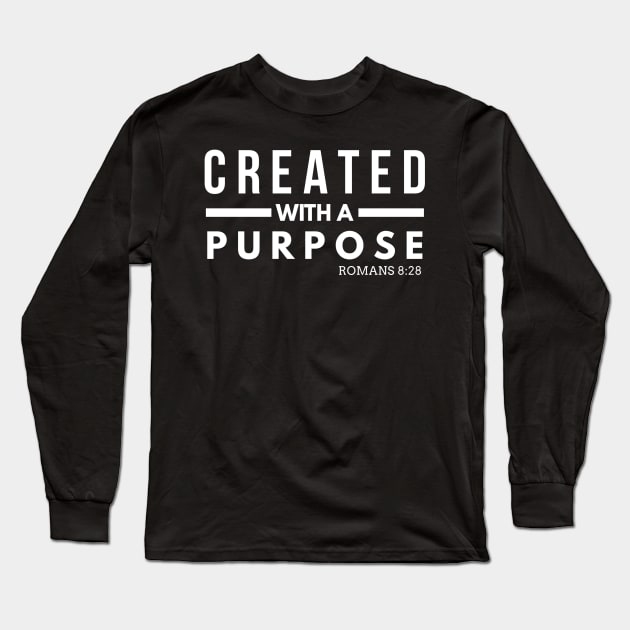 Created With A Purpose Long Sleeve T-Shirt by mikepod